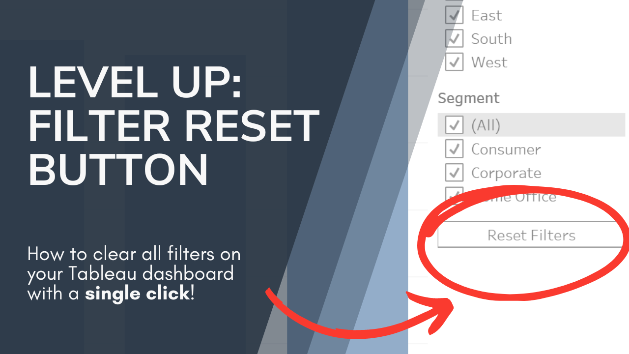 Level Up: ‘Reset Filters’ Button (With No Highlighting!)